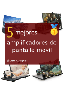 Mejores amplificadores de pantalla movil