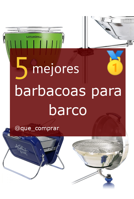 Mejores Barbacoas para barco