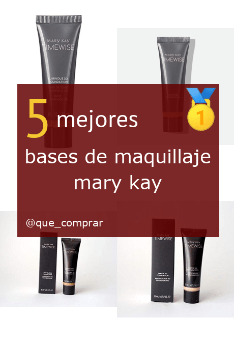 Mejores Bases de maquillaje Mary Kay