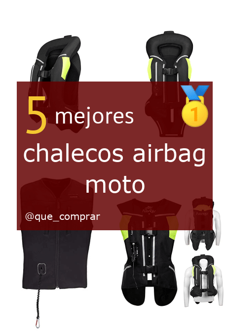 Mejores chalecos airbag moto