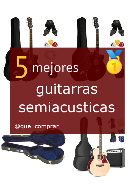 Mejores Guitarras semiacústicas