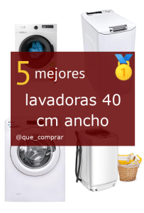 Mejores Lavadoras 40 cm ancho