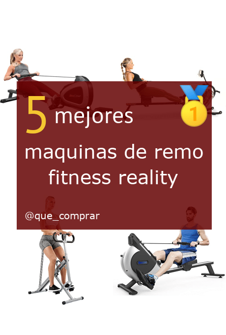 Mejores Máquinas de remo Fitness Reality