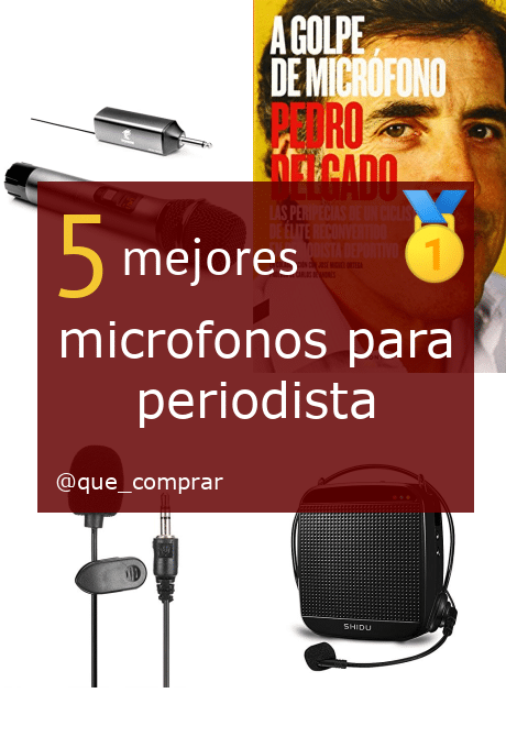 Mejores microfonos para periodista