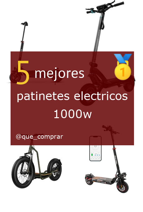 Mejores patinetes electricos 1000w