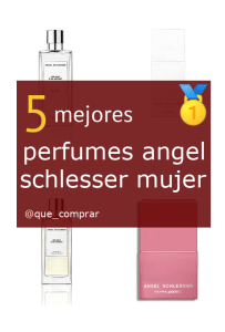 Mejores perfumes angel schlesser mujer