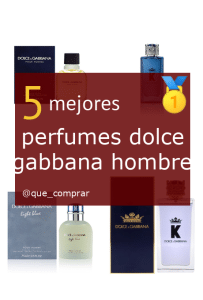 Mejores perfumes dolce gabbana hombre