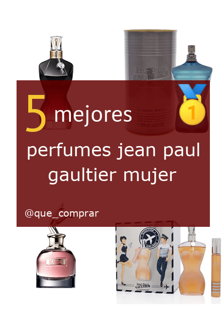 Mejores perfumes jean paul gaultier mujer