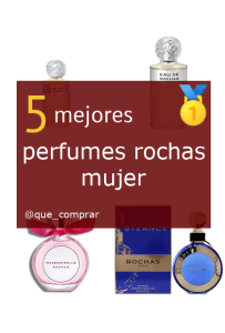 Mejores perfumes rochas mujer