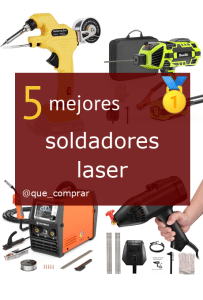 Mejores soldadores laser