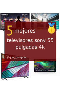 Mejores televisores sony 55 pulgadas 4k